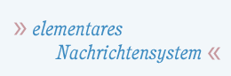 elementares Nachrichtensystem