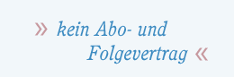 keine Abo- und Folgevertrag