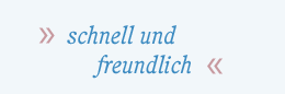 schneller und freundlicher Support