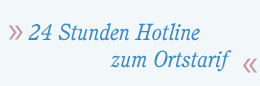 24 Stunden Hotline zum Ortstarif