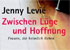 Zwischen L�ge ud Hoffnung