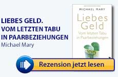 Teaser: Liebes Geld. Vom letzten Tabu in Paarbeziehungen | Michael Mary