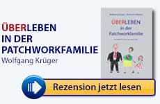 Teaser: Überleben in der Patchworkfamilie | Dr. Wolfgang Krüger und Katharina Münzer