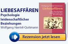 Rezension: Liebesaffären: Zur Psychologie leidenschaftlicher Beziehungen von Wolfgang Hantel-Quitmann