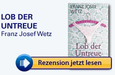 Rezension: Lob der Untreue