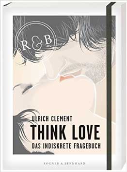 Buchcover: Thnik Love: Das indiskrete Fragebuch