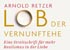 Arnold Retzer – Lob der Vernunftehe