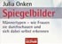 Jukia Onken – Spiegelbilder